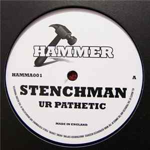 Stenchman / Wascal - Ur Pathetic / Hollow Point Album