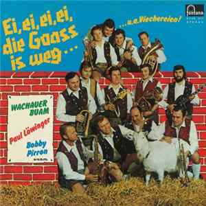 Various - Ei, Ei, Ei, Ei, Die Goass Is Weg Album