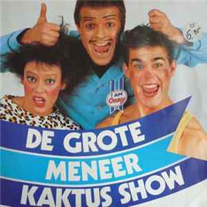 Meneer Kaktus - De Grote Meneer Kaktus Show Album