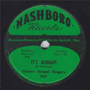 Chosen Gospel Singers - It's Alright / When The Saints Go Marching In Album