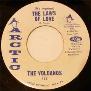 The Volcanos - (It's Against) The Laws Of Love Album