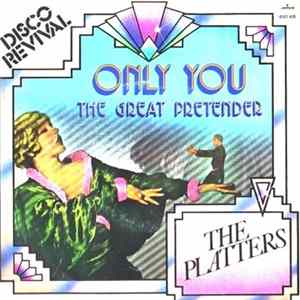 The Platters - Only You / The Great Pretender Album