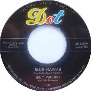 Billy Vaughn And His Orchestra - Blue Hawaii / Tico Tico Album