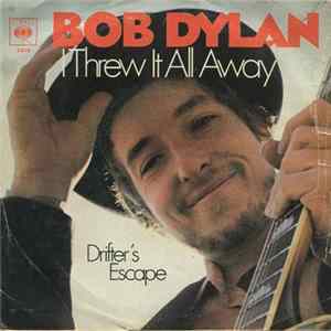 Bob Dylan - I Threw It All Away Album
