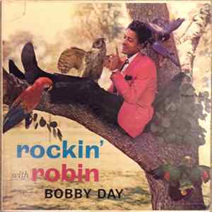 Bobby Day - Rockin' With Robin Album