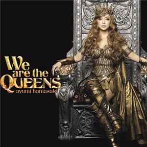 Ayumi Hamasaki - We Are The Queens Album