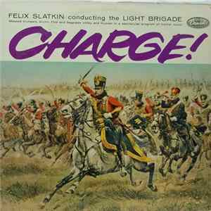 Felix Slatkin - Charge! Album
