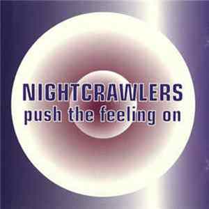 Nightcrawlers - Push The Feeling On Album