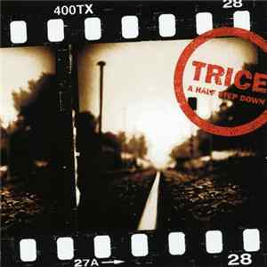 Trice - A Half Step Down Album