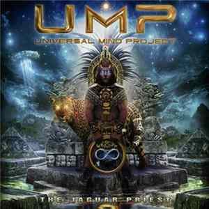 Universal Mind Project - The Jaguar Priest Album