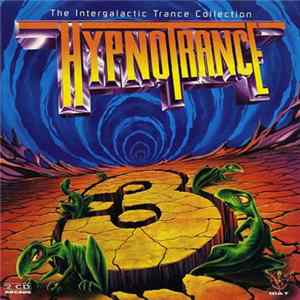 Various - Hypnotrance 3 (The Intergalactic Trance Collection) Album