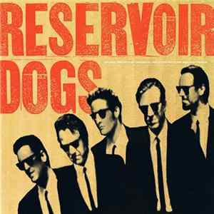 Various - Reservoir Dogs (Music From The Original Motion Picture Sound Track) Album