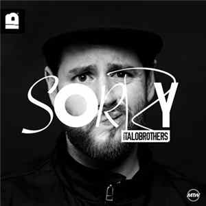 ItaloBrothers - Sorry Album