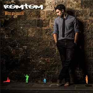 Romtom - Mise En Boucle Album