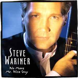 Steve Wariner - No More Mr. Nice Guy Album