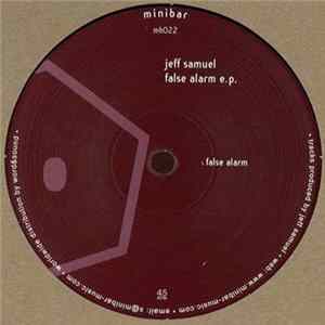 Jeff Samuel - False Alarm E.P. Album