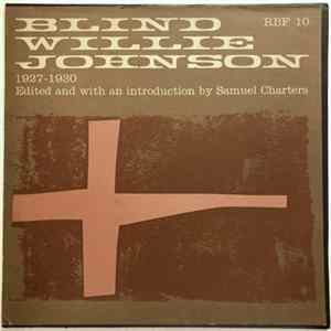 Blind Willie Johnson - Blind Willie Johnson 1927-1930 Album