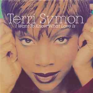 Terri Symon - I Want To Know What Love Is Album