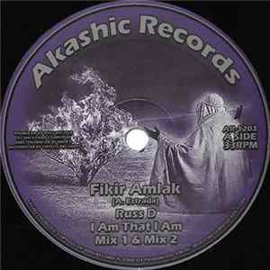Fikir Amlak / Russ D / King Alpha - I Am That I Am Album