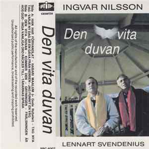 Ingvar Nilsson & Lennart Svendenius - Den Vita Duvan Album
