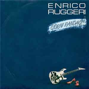 Enrico Ruggeri - Giorni Randagi Album