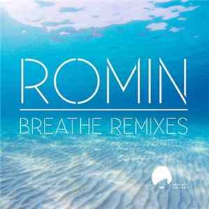 Romin - Breathe Remixes Album