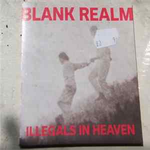 Blank Realm - Illegals In Heaven Album