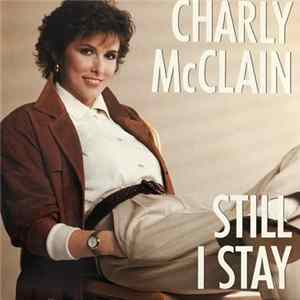 Charly McClain - Still I Stay Album