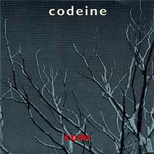Codeine - Tom Album