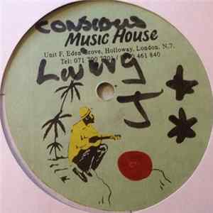 D To The C / Smokey Joe Featuring Brother T & Dylan Dogg - Conscious Living / Sensi Crisis Album