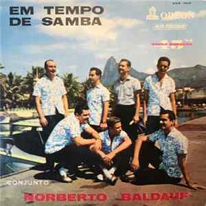 Conjunto Melódico De Norberto Baldauf - Em Tempo De Samba Album