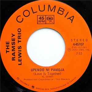 The Ramsey Lewis Trio - Upendo Ni Pamoja (Love Is Together) Album