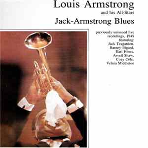 Louis Armstrong And His All-Stars - Jack-Armstrong Blues Album