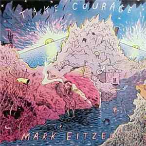 Mark Eitzel - Take Courage Album