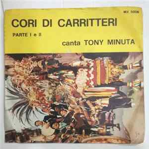 Tony Minuta - Cori Di Carritteri Parte I E II Album