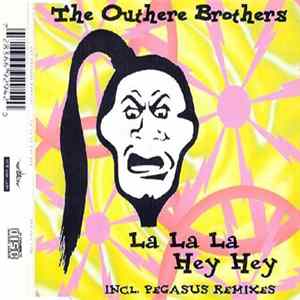 The Outhere Brothers - La La La Hey Hey Album