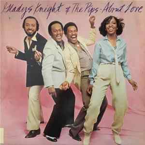 Gladys Knight & The Pips - About Love Album