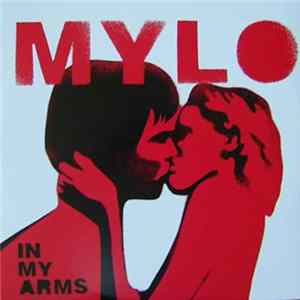 Mylo - In My Arms Album