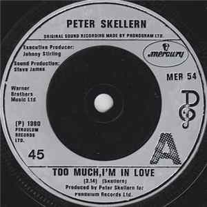 Peter Skellern - Too Much, I'm In Love Album
