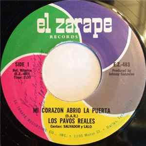 Los Pavos Reales - Mi Corazon Abrio La Puerta Album