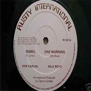 Don Carlos / Billy Boyo / Captain Sinbad And Roots Radics - Isabel / One Morning / Radication Dehbout Album