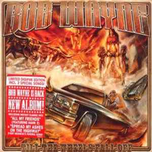 Bob Wayne - Till The Wheels Fall Off Album