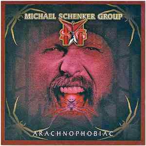 Michael Schenker Group - Arachnophobiac Album