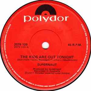 Supernaut - The Kids Are Out Tonight Album