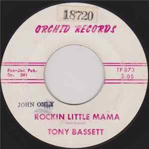 Tony Bassett - Rockin Little Mama / Tonight And Always Album