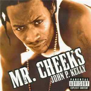 Mr. Cheeks - John P. Kelly Album