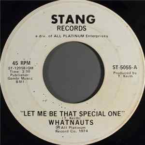 Whatnauts - Let Me Be That Special One Album
