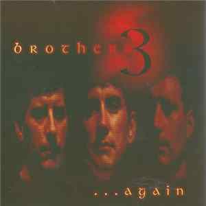 Brothers 3 - ...Again Album