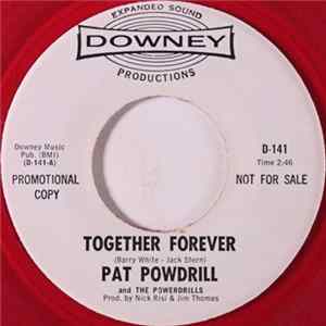 Pat Powdrill And The Powerdrills - Together Forever / They Are The Lonely Album