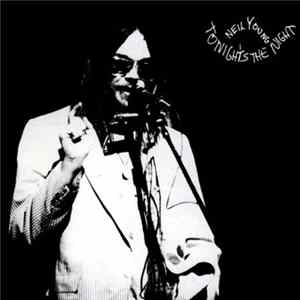 Neil Young - Tonight's The Night Album